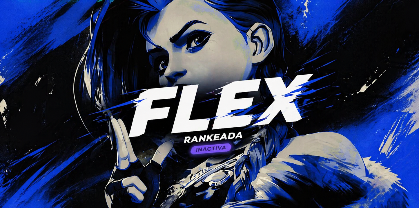 {LAS} Cuenta RANKEADA FLEX - INACTIVA
